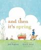 Book cover for "And then it's spring".