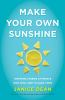 Book cover for "Make your own sunshine".