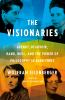 Book cover for "The visionaries".