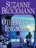 Book Cover for "Otherwise Engaged"